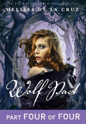 melissa de la cruz wolf pact series melissa de la cruz wolf pact series